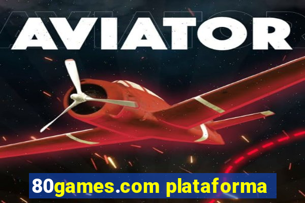 80games.com plataforma